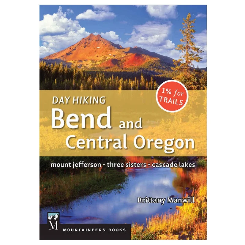 water-resistant outdoor chair for camping -MOUNTAINEERS BOOKS, DAY HIKING BEND/CENTRAL OREGON